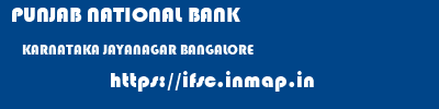 PUNJAB NATIONAL BANK  KARNATAKA JAYANAGAR BANGALORE   ifsc code